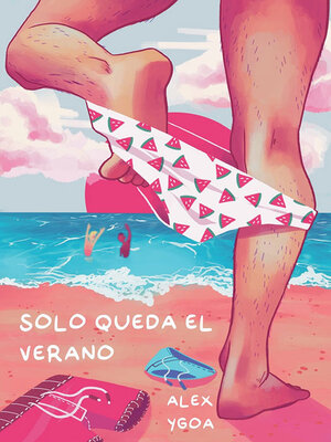 cover image of Solo queda el verano